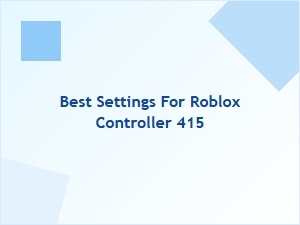 Best Roblox Controller Settings for Smooth Gameplay